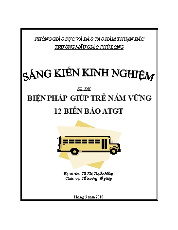 Sáng kiến kinh nghiệm Biện pháp giúp trẻ nắm vững 12 biển báo an toàn giao thông - Trường Mẫu giáo Phú Long