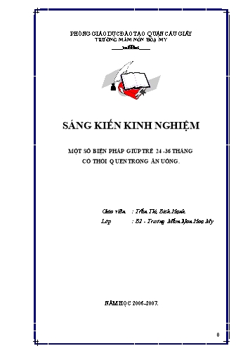 Sáng kiến kinh nghiệm Một số biện pháp giúp trẻ từ 24 -36 tháng có thói quen tốt trong ăn uống