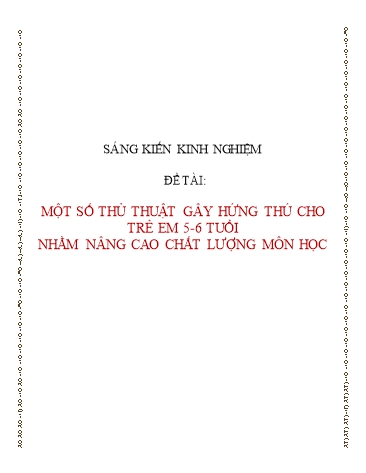 Sáng kiến kinh nghiệm Một số giải pháp nhằm nâng cao chất lượng giáo dục thể chất cho trẻ 4-5 tuổi ở trường mầm non