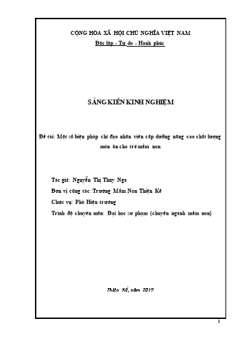 Sáng kiến kinh nghiệm Một số biện pháp chỉ đạo nhân viên cấp dưỡng nâng cao chất lượng món ăn cho trẻ mầm non - Trường Mầm non Thiện Kế