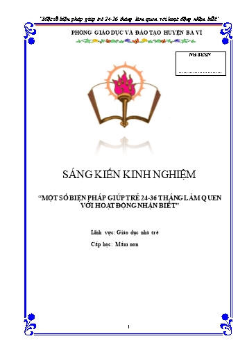 Sáng kiến kinh nghiệm Một số biện pháp giúp trẻ 24-36 tháng làm quen với hoạt động nhận biết